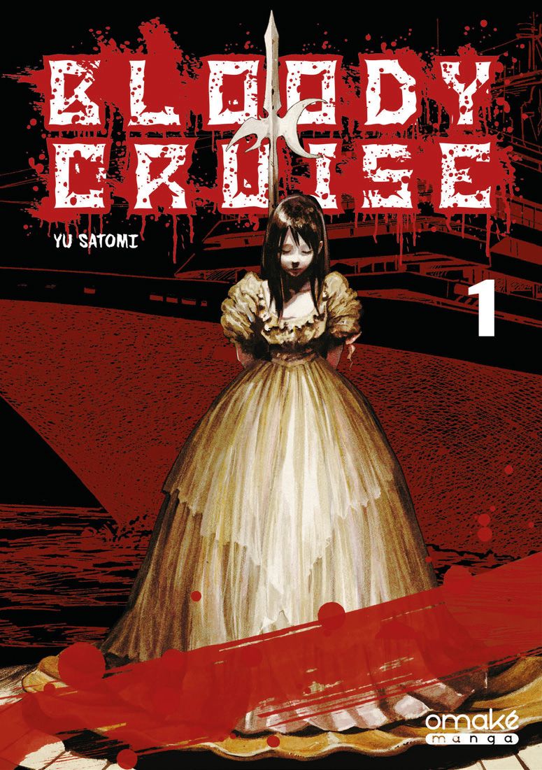 Yû Satomi - Bloody Cruise vol 1