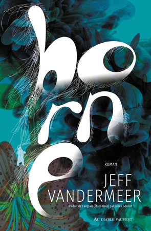 Jeff VanderMeer - Borne