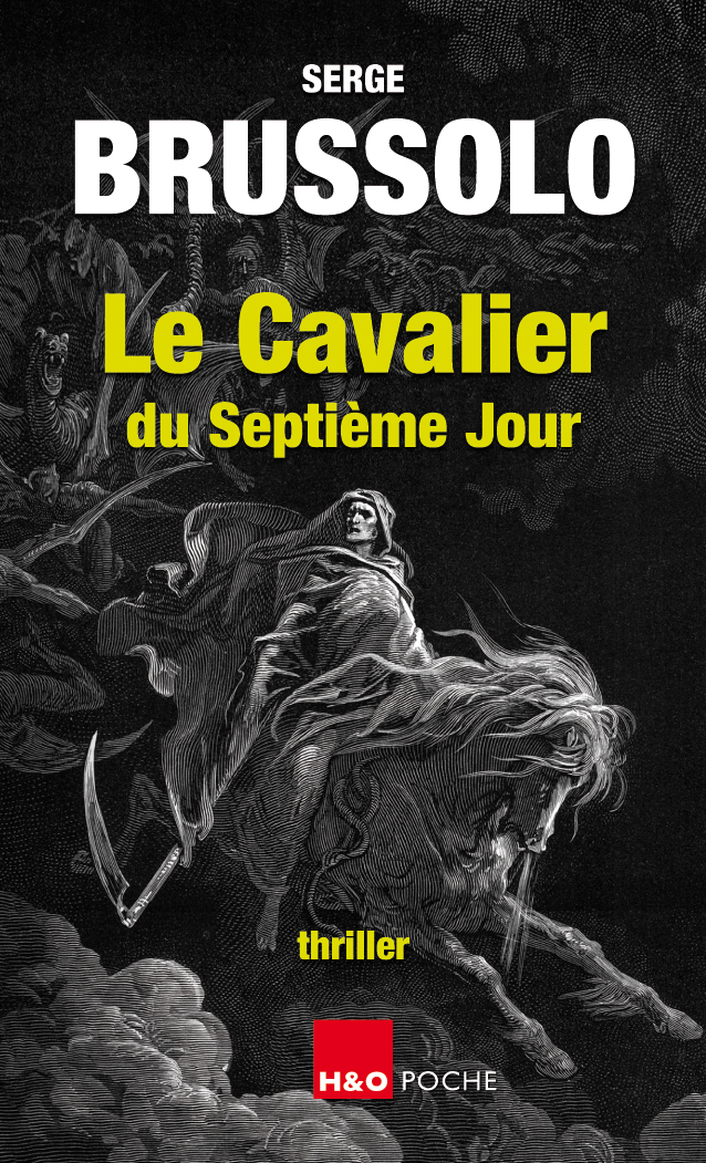 Le Cavalier du Septième Jour - Les secrets d'écriture de Serge Brussolo