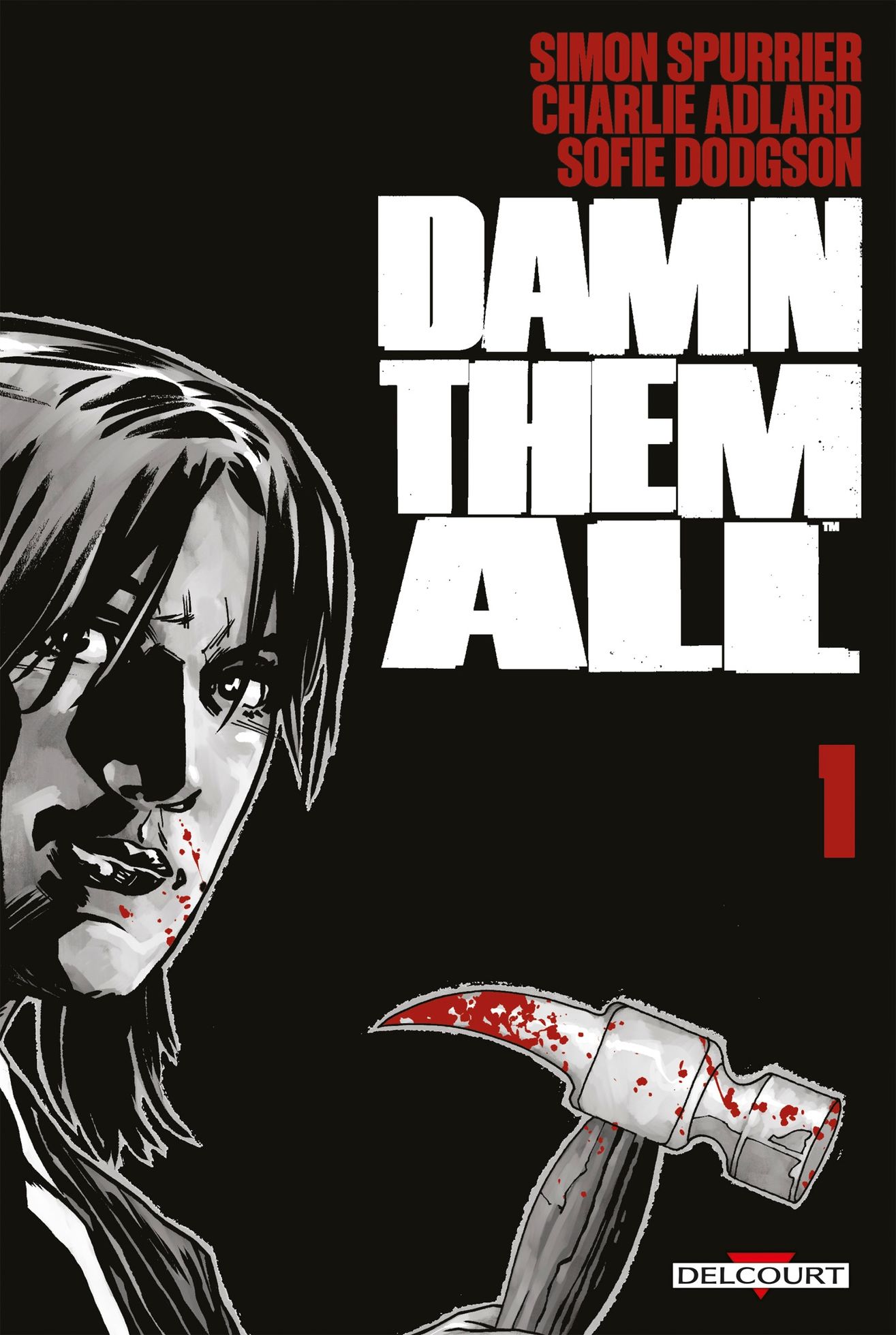 Damn Them All de Simon Spurrier et Charlie Adlard, une très bonne pioche chez les comics !