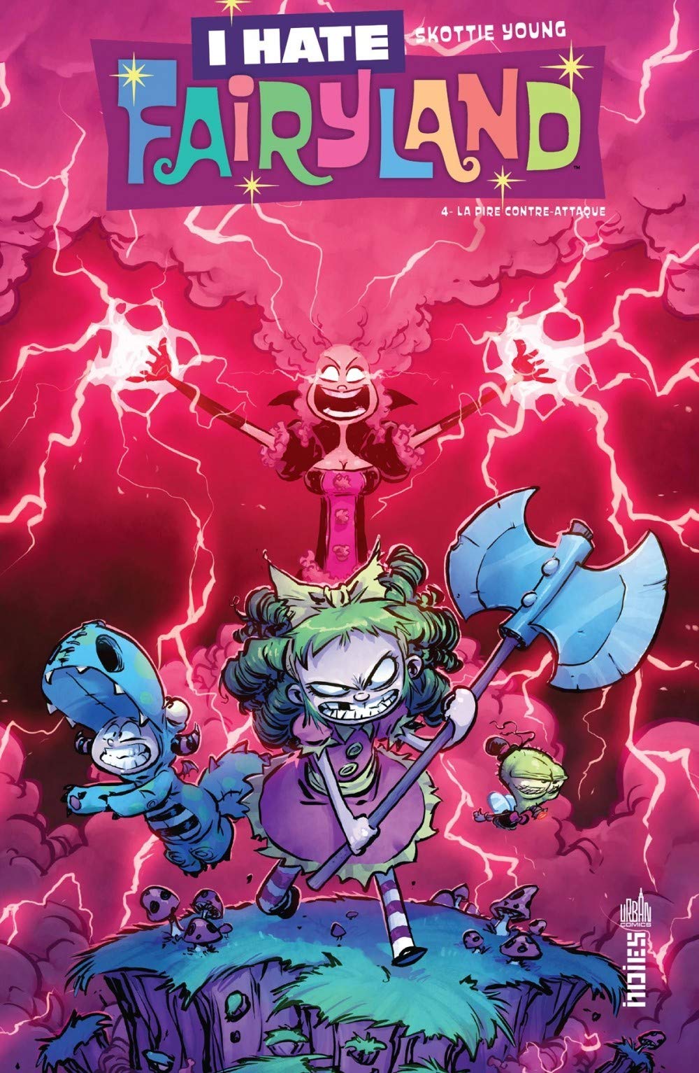 Skottie Young - I Hate Fairyland Tome 4 - La pire contre-attaque