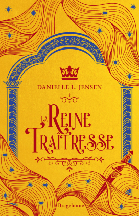 La reine traîtresse