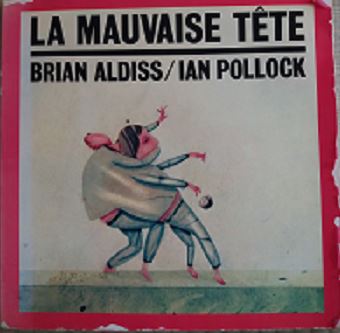 La mauvaise tête de Brian Aldiss