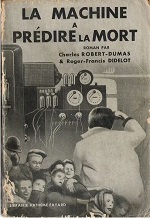 La machine à prédire la mort