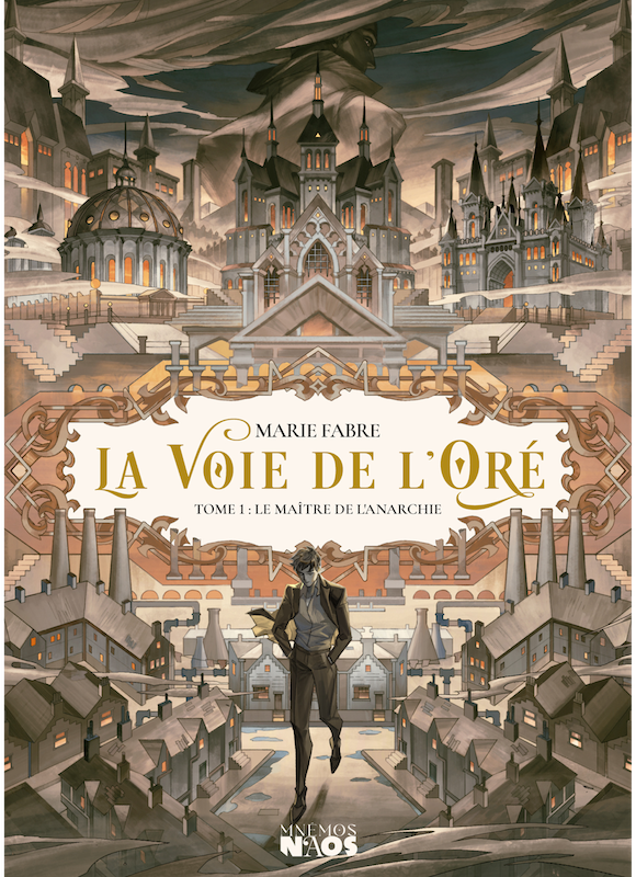 Photo de La Voie de l’Oré, tome 1 : Le Maître de l’anarchie