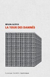 Brian Aldiss - La Tour des damnés