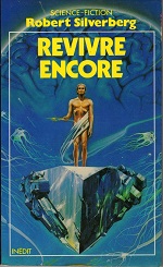 Revivre encore
