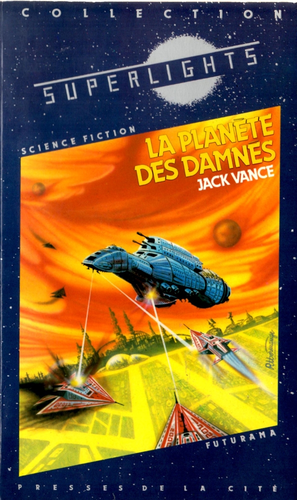 La planète des damnés