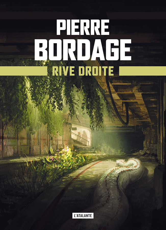 Pierre Bordage - Rive droite
