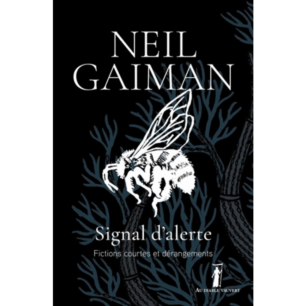 Neil Gaiman - Signal d'alerte