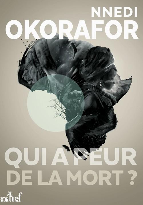 Qui a peur de la mort ? Des nouvelles de l'adaptation du roman de Nnedi Okorafor