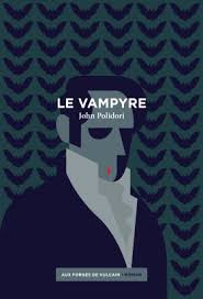 Le Vampyre - John William Polidori